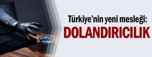 dolandırıcılık-meslegi