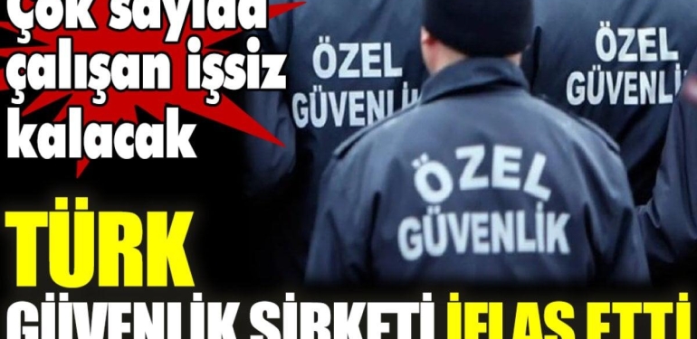 Kriz Türkiye’de Güvenlik Sektörünü Vurdu