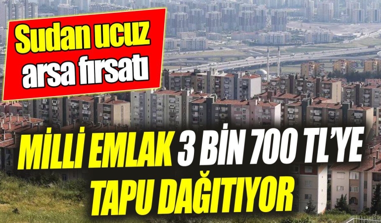 yatırım yapmak isteyen vatandaşlara, Milli Emlak, dev imkanlar sağlamaya devam ediyor