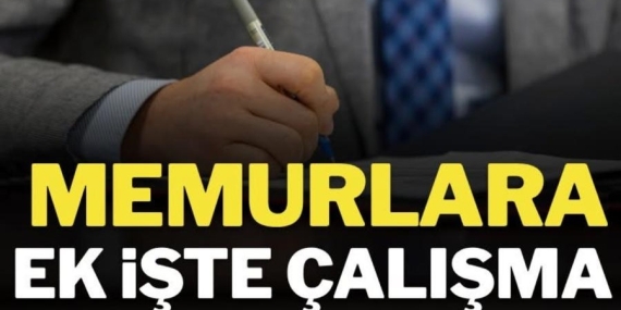 Memurlara Ek İşte Çalışma Yolu Açılıyor