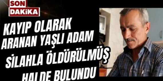 Ankara’da Kayıp Yaşlı Adam Silahla Öldürülmüş Halde Bulundu