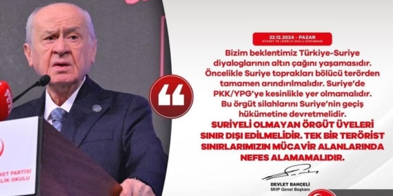 Devlet Bahçeli: Türkiye-Suriye Diyalogları Altın Çağını Yaşamalıdır