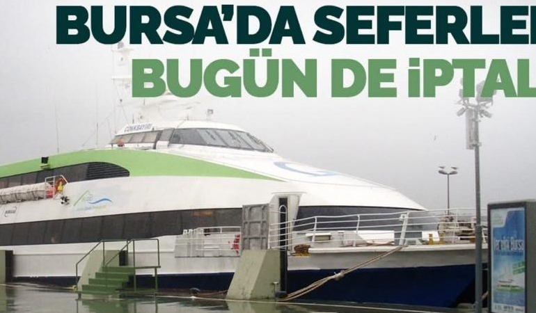 Lodos Deniz Ulaşımını Vurdu: İstanbul-Bursa Arası Seferler İptal