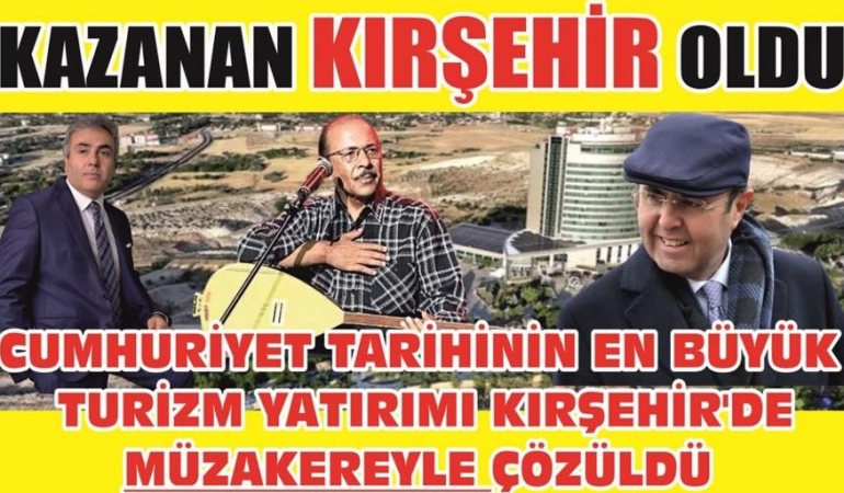 Hiç Kimse Kaybetmedi, Kazanan Kırşehir Oldu