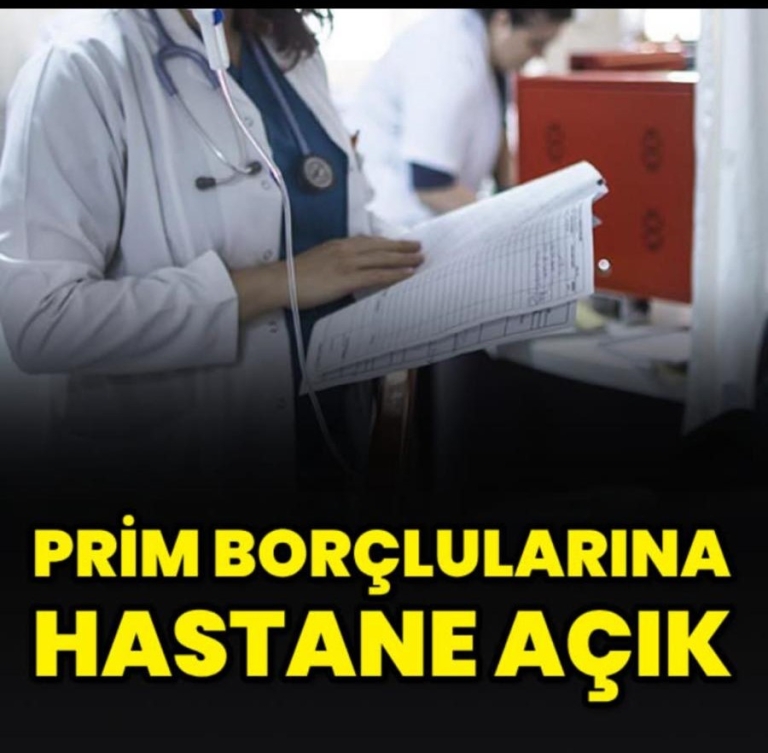 Prim Borcu Olanlar Yıl Sonuna Kadar Sağlık Hizmetlerinden Yararlanabilecek