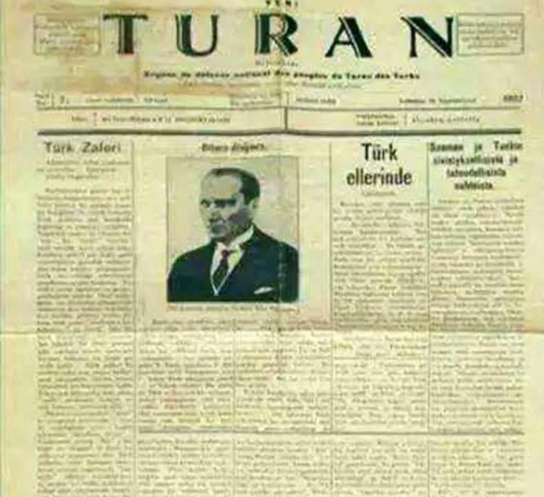 Atatürk’ün Türk Dünyasına Verdiği Önem: “Turan” Gazetesi ve Türk Birliği Vizyonu